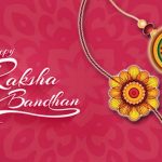Evergreen Rakhi Gifts Ideas & Tips on Celebrating Raksha Bandhan