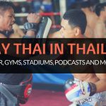 Holiday at Muay Thai Camp and Boxing in Thailand for Tourists