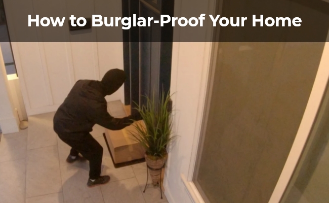 Home Security: 4 Effective Ways to Avoid Burglary
