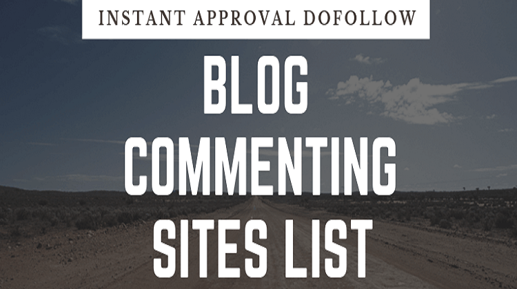 Free Instant Approval Blog Commenting Sites