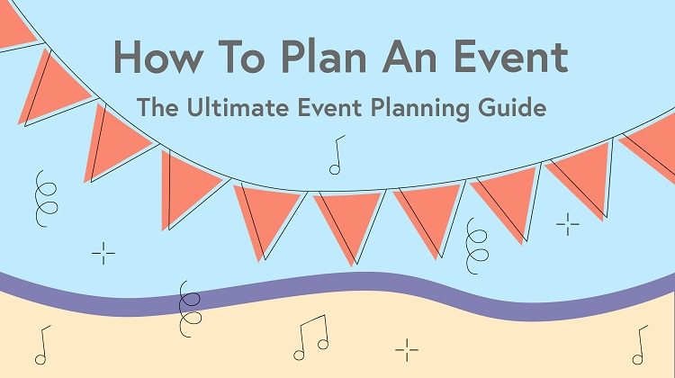 The Ultimate Guide To Creating A Successful Event Plan