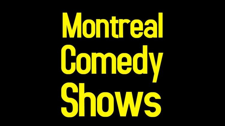 Spend Some Happy moments at the Montreal’s Best Comedy Clubs