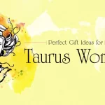 The Best Way to Surprise Your Taurus Woman With Thoughtful Gifts